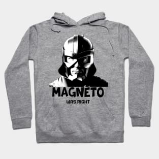 Magneto Was Right! Xmen 97 Shirt l Marvel Shirt I Gifts for Comic Book Lovers Hoodie
